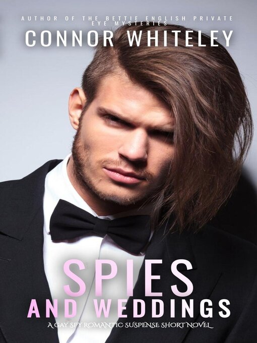 Title details for Spies and Weddings by Connor Whiteley - Available